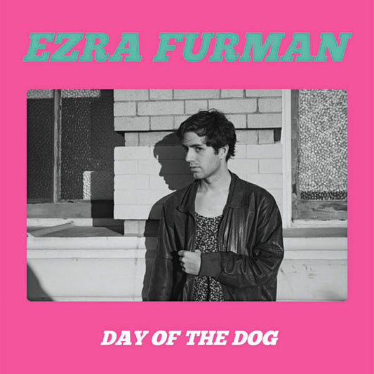 Ezra Furman ‎– Day Of The Dog