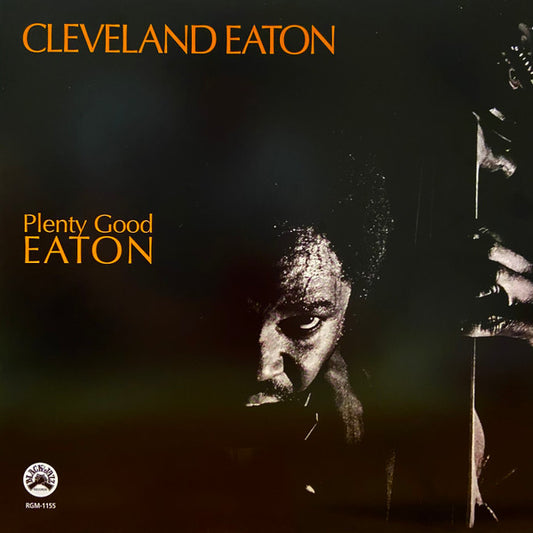 Cleveland Eaton ‎– Plenty Good Eaton