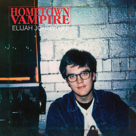 Elijah Johnston- Hometown Vampire (signed)