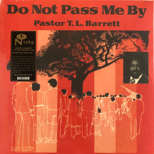 Pastor T. L. Barrett ‎– Do Not Pass Me By (Red)